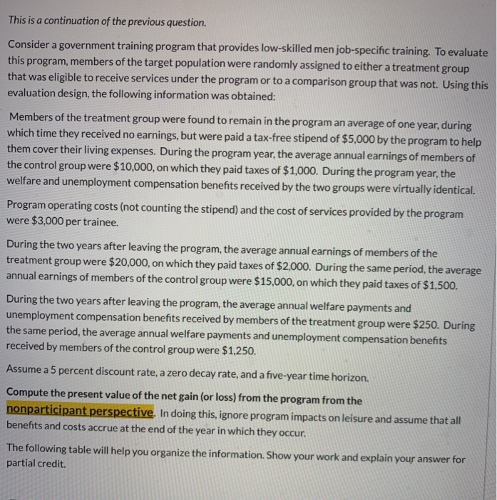  This is a continuation of the previous question. Consider a government