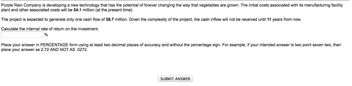  Purple Rain Company is developing a new technology that has the