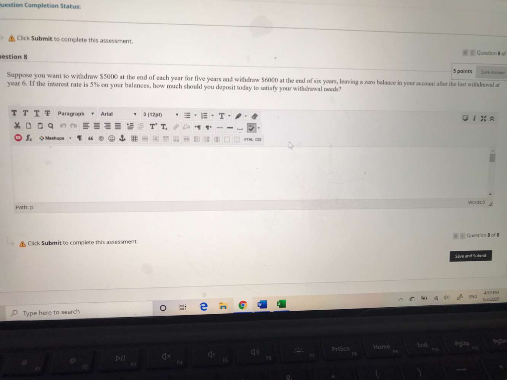  #uestion Completion Status: Click Submit to complete this assessment. Question of