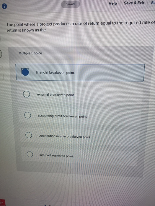  Saved Help Save & Exit Su The point where a project