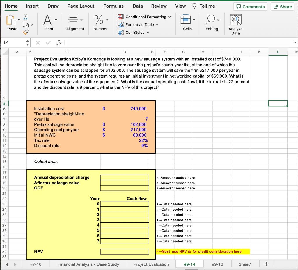  Project Evaluation Kolby's Korndogs is looking at a new sausage system