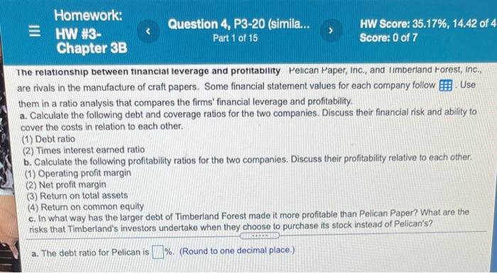  Homework: = HW #3- Question 4, P3-20 (simila... HW Score: 35.17%,