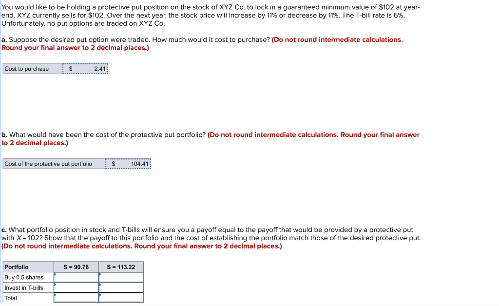 Need Help with part c only You would like to be holding