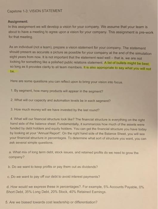  Capstone 1-3: VISION STATEMENT Assignment: In this assignment we will develop