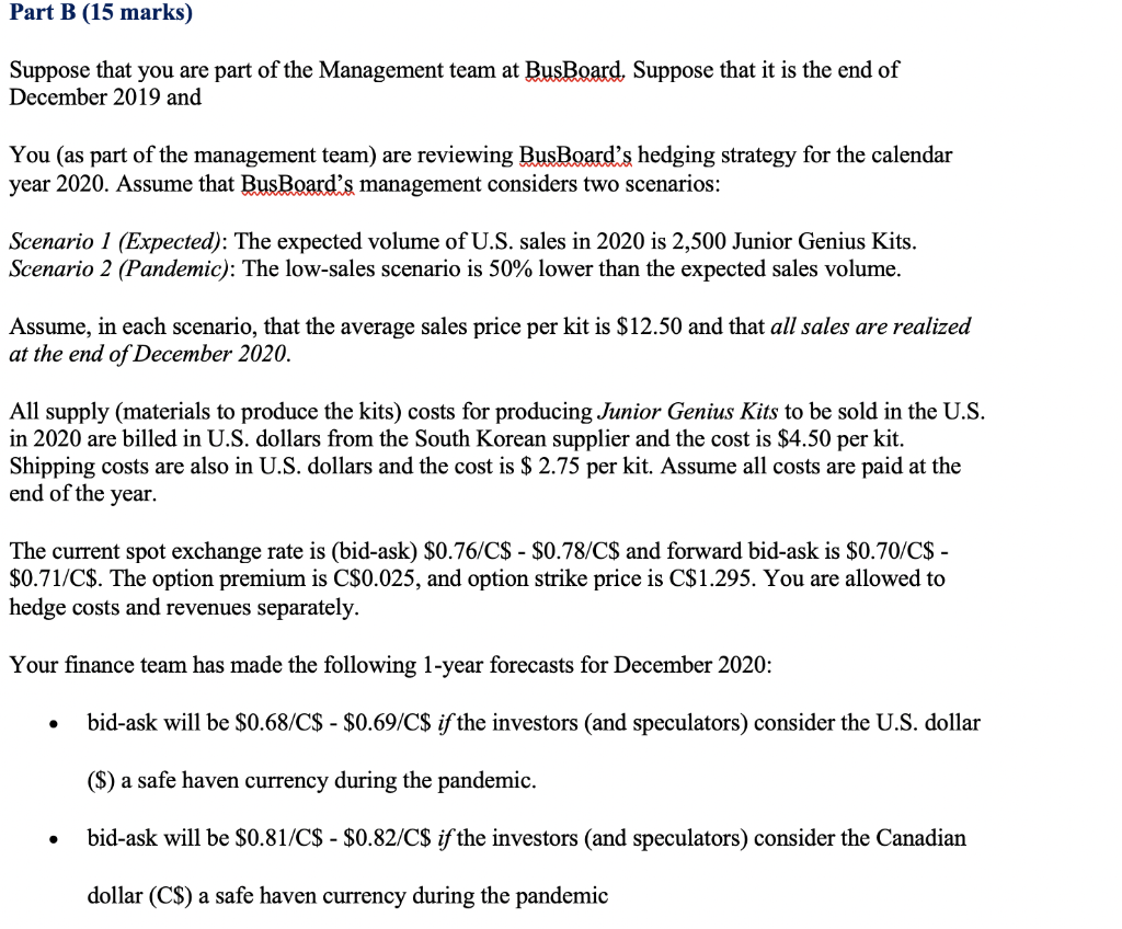 Just need help understanding. Part B (15 marks) Suppose that you