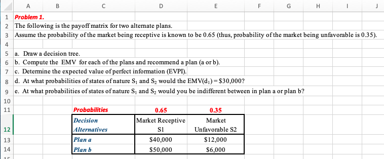  A D E F H j B 1 Problem 1. 2