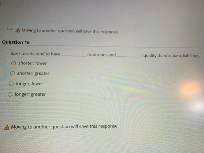  > A Moving to another question will save this response. Question