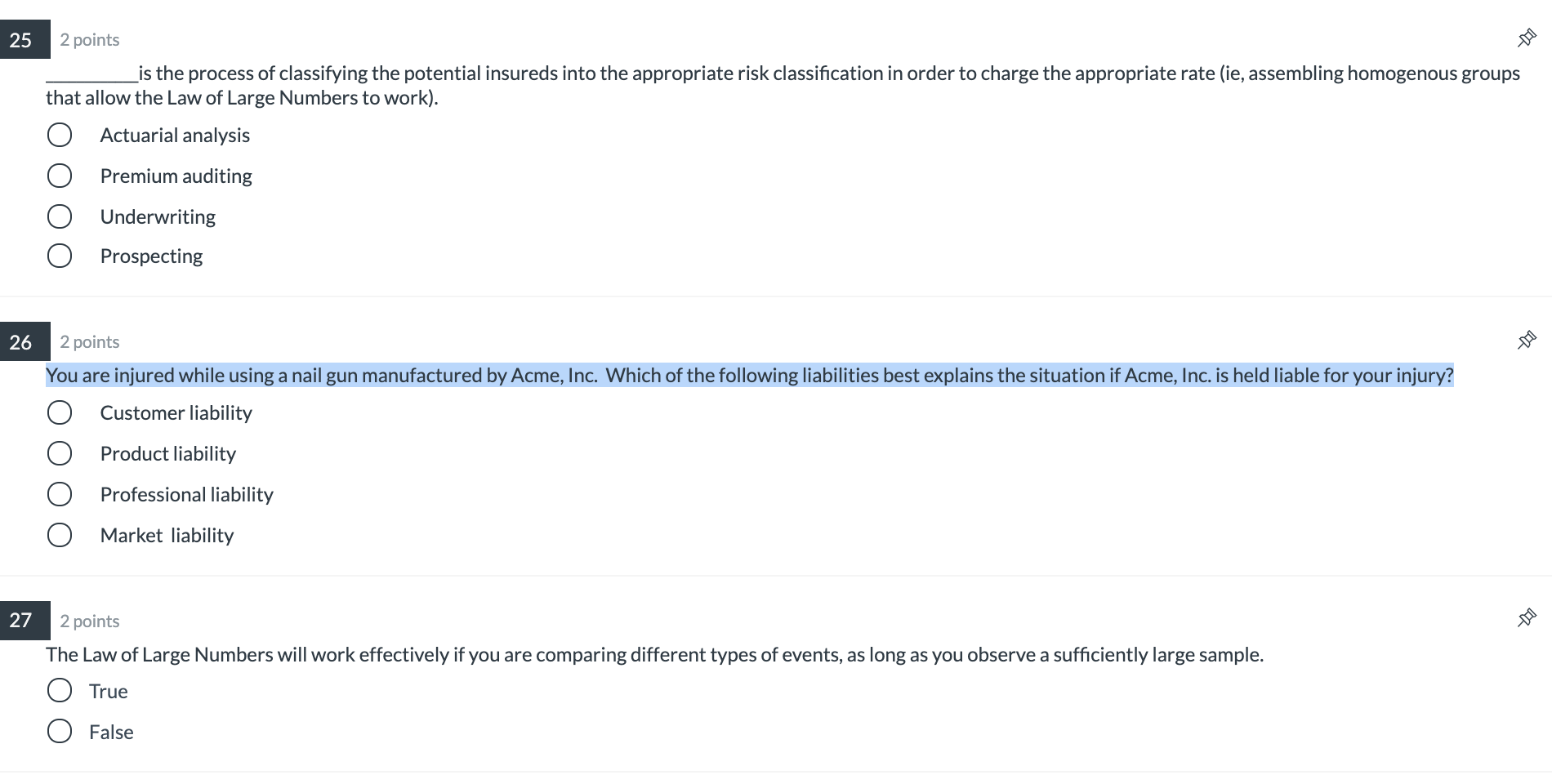  25 DIO 2 points _is the process of classifying the potential