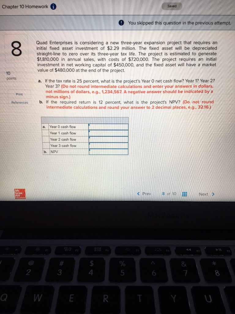Chapter 10 Homeworki Saved You skipped this question in the previous