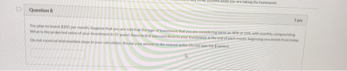  U t will you are taking the homework Question 8 7