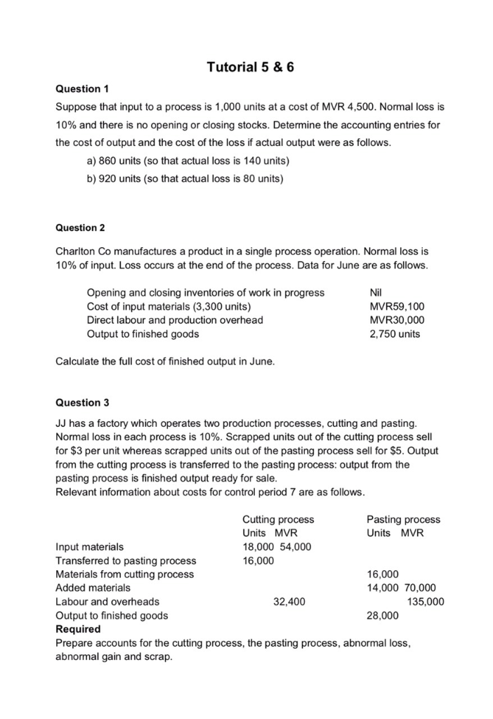  Tutorial 5 & 6 Question 1 Suppose that input to a