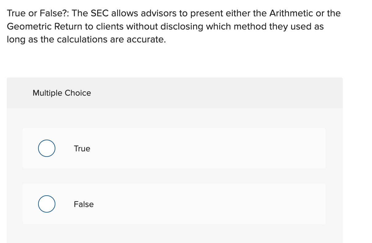  True or False?: The SEC allows advisors to present either the