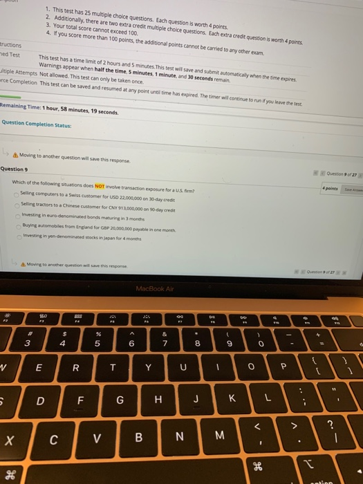  1. This test has 25 multiple choice questions. Each question is