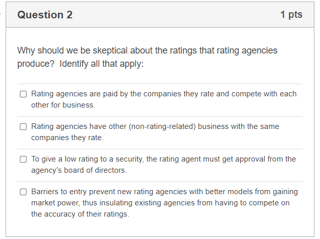 Question 2 1 pts Why should we be skeptical about the