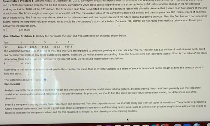  $ 2. Quantitative Problem 1. Assume today is December 31, 2019.