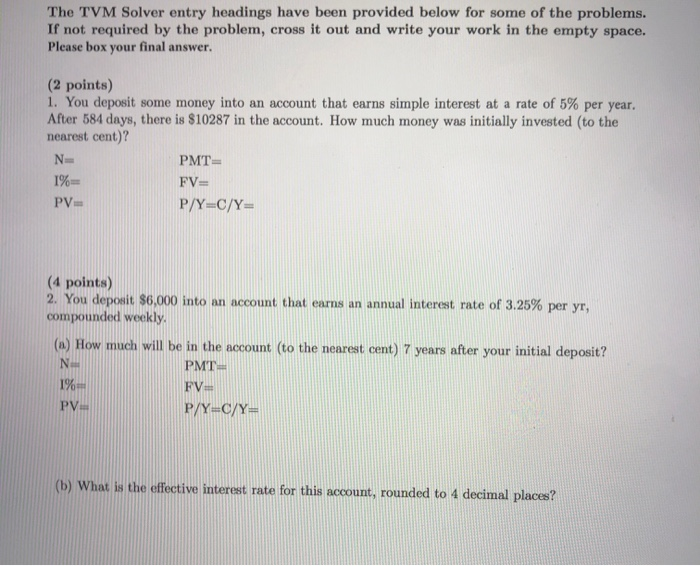  The TVM Solver entry headings have been provided below for some
