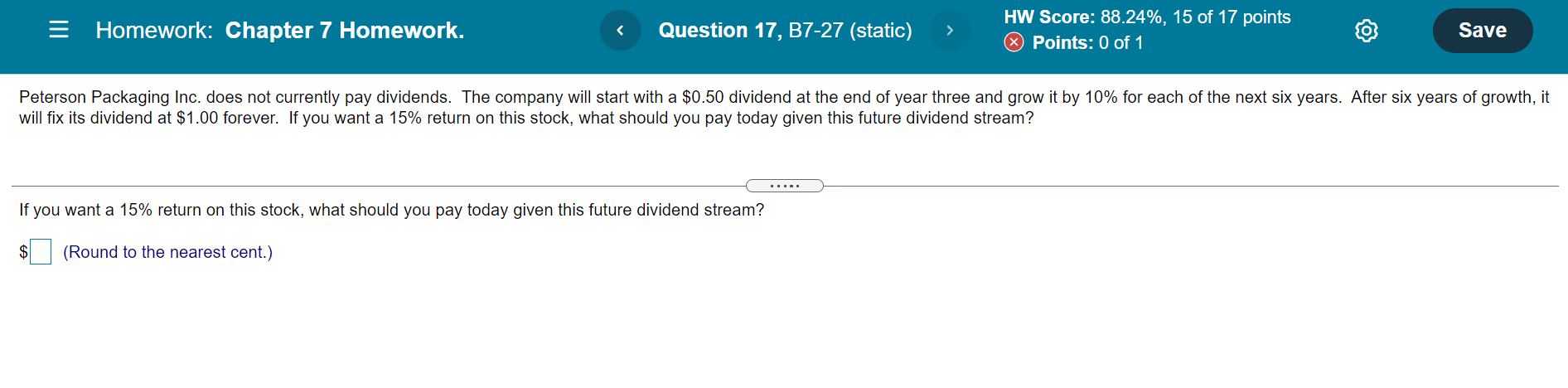  Homework: Chapter 7 Homework. Question 17, B7-27 (static) HW Score: 88.24%,