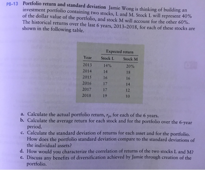  0.43 Portfolio return and standard deviation Jamie Wong is thinking of
