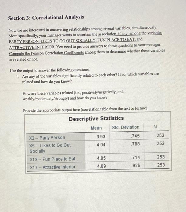 Need help with Marketing homework. Section 3: Correlational Analysis Now we are
