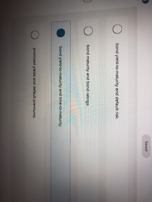 5.40 O bond yield-to-maturity and default risk. bond maturity and bond ratings.