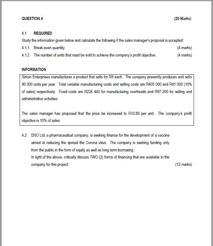 4.1 REQUIRED Study the information given below and calculate the following