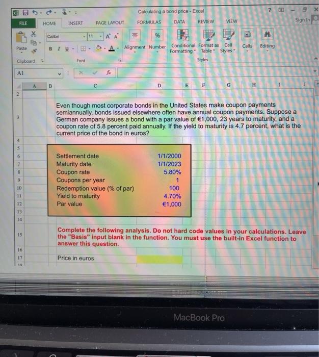  ? G 1 Calculating a bond price - Excel 5 FILE