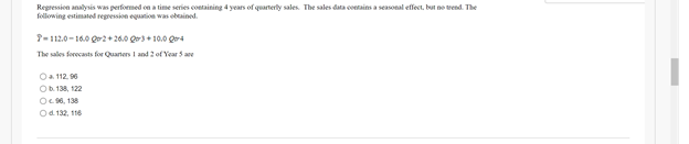  Regression analysis was performed on a time series containing 4 years