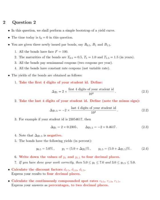  2Question 2 In this question, we shall perform a simple bootstrap