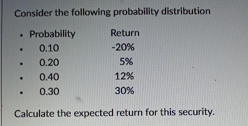 one correct response). If the standard deviation is zero, the actual return
