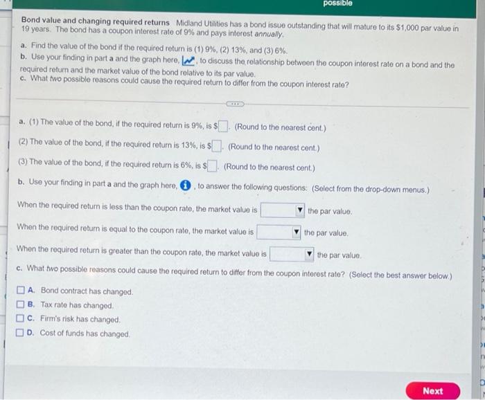 hi please help!! possible Bond value and changing required returns Midland Utilities