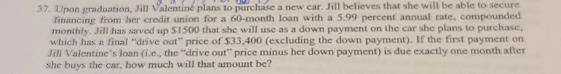 please help I will thumbs up#37 37. Upon graduation, Jill Valentine plans