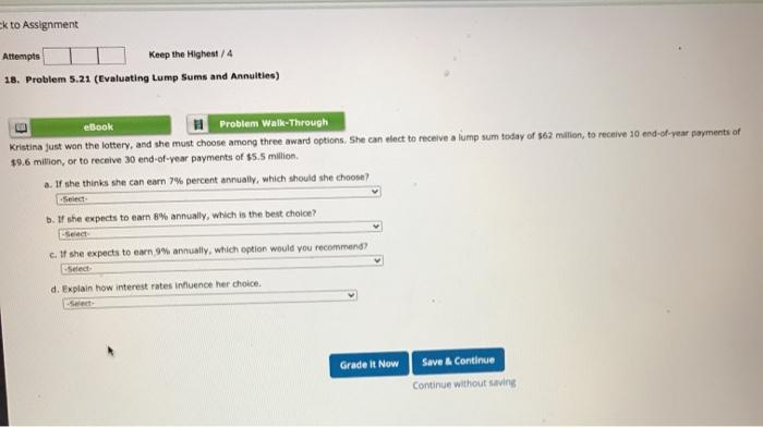  ek to Assignment Attempts Keep the Highest/4 18. Problem 5.21 (Evaluating