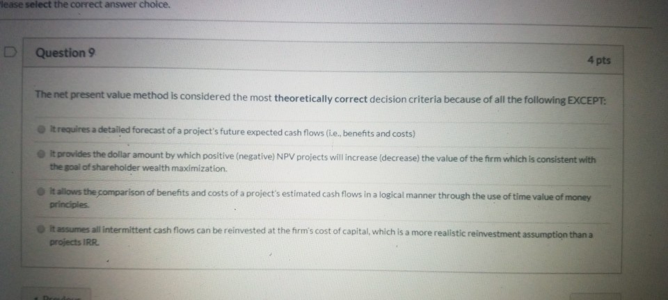 project's when using the Internal Rate of Return decision criterion required torture