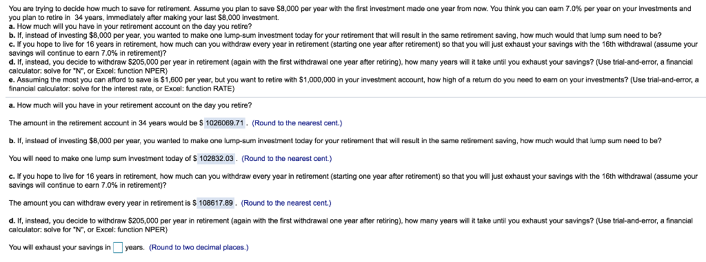 Question D&E plz You are trying to decide how much to save