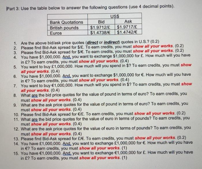  Part 3: Use the table below to answer the following questions