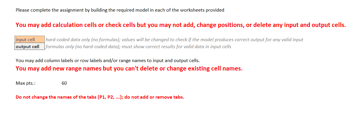  Please complete the assignment by building the required model in each