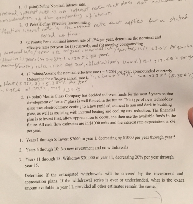 Please I need the last 3 Define Nominal Interest rate. Define Effective
