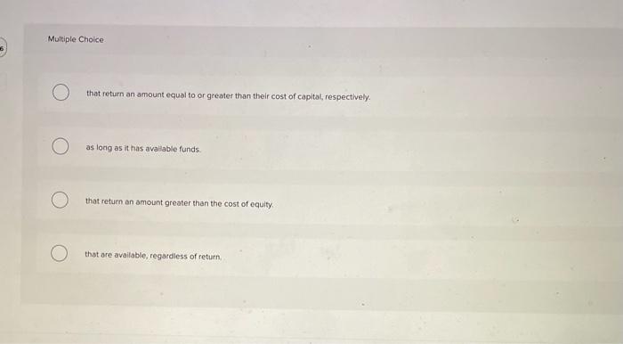  Multiple Choice that return an amount equal to or greater than