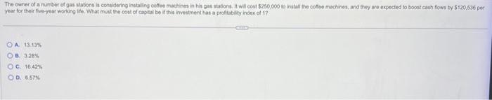  year for their tive-year working ite. What mut the cost of