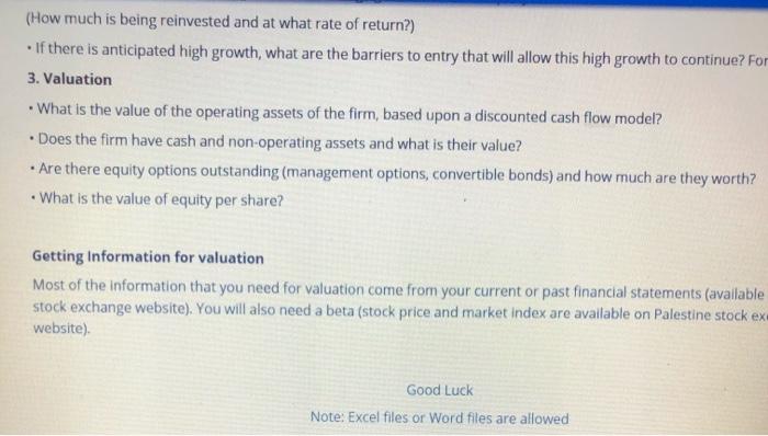 management, and your expectations for the future. Key Questions: What type of