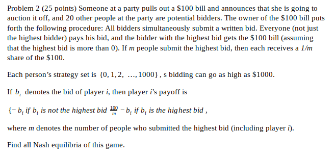 Problem 2 (25 points) Someone at a party pulls out a