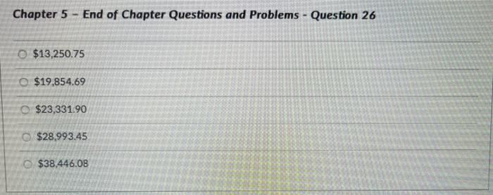  Chapter 5 - End of Chapter Questions and Problems - Question