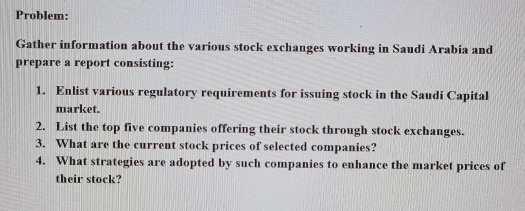  Problem: Gather information about the various stock exchanges working in Saudi