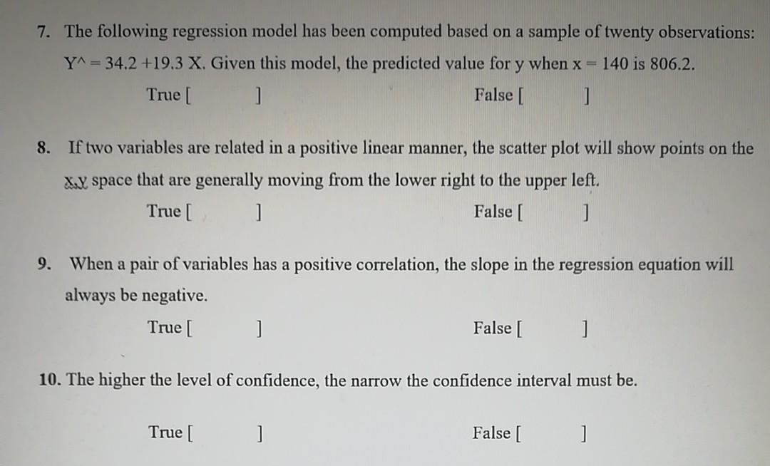  Without explanation 7. The following regression model has been computed based