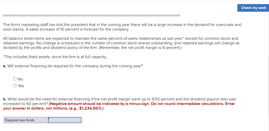 a national clothing chain, had sales of $360 million last year. The