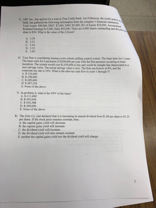  5) ABC Inc., has applied for a loan at True Credit