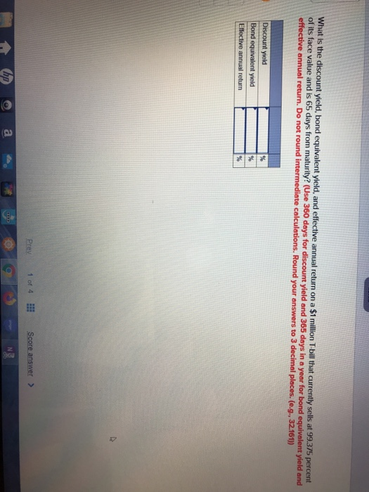  What is the discount yield, bond equivalent yield, and effective annual
