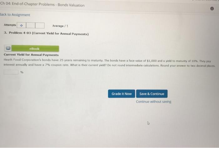  Ch 04: End-of-Chapter Problems - Bonds Valuation Back to Assignment Attempts