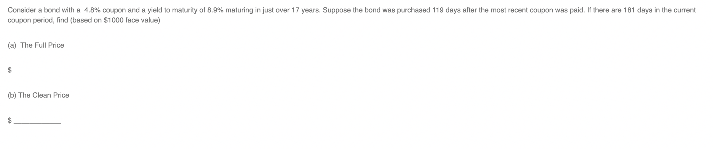 Consider a bond with a 4.8% coupon and a yield to