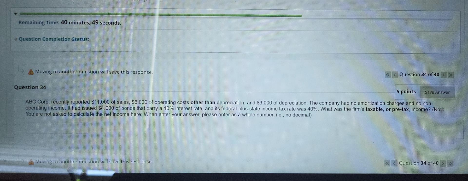 Remaining Time: 40 minutes, 49 seconds. Question Completion Status: Moving to